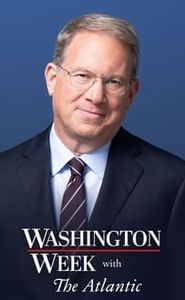 Washington Week with The Atlantic movie