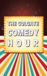 The Colgate Comedy Hour movie