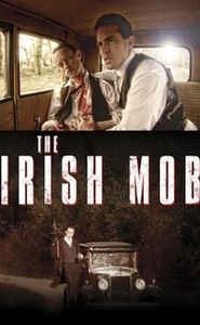 The Irish Mob movie