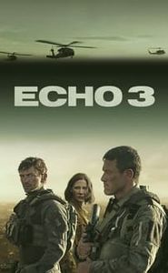 Echo 3 movie