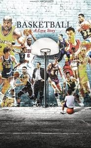 Basketball: A Love Story movie