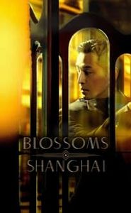 Blossoms Shanghai movie