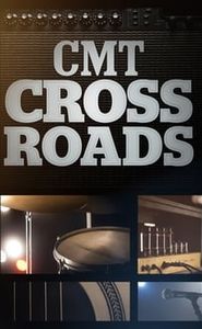 CMT Crossroads movie