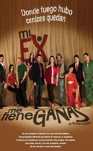 Mi ex me tiene ganas movie