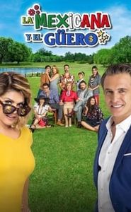 La Mexicana y El Güero movie