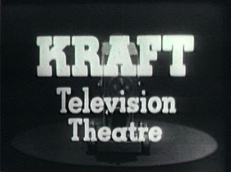 Kraft Television Theatre movie
