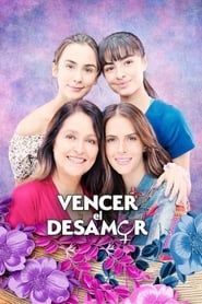 Vencer el Desamor movie