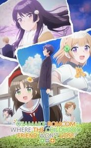 Osamake: Romcom Where The Childhood Friend Won't Lose movie