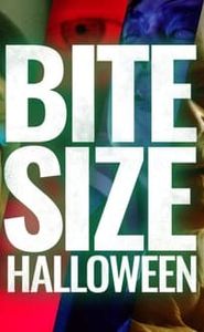 Bite Size Halloween movie
