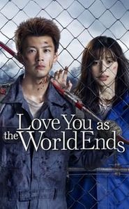Love You as the World Ends movie