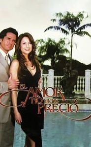 El Amor no Tiene Precio movie