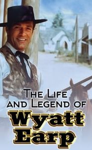 The Life and Legend of Wyatt Earp movie