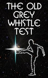 The Old Grey Whistle Test movie