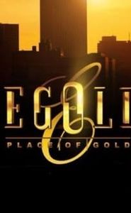 Egoli: Place of Gold movie