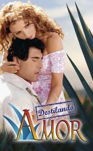 Destilando amor movie