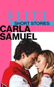 Élite : Histoires courtes - Carla Samuel movie