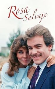 Rosa Salvaje movie