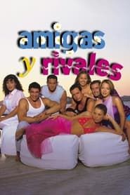 Amigas y rivales movie