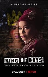 King of Boys : The Return of the King movie