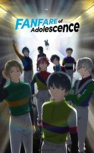 Fanfare of Adolescence movie