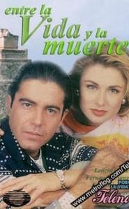 Entre la vida y la muerte movie