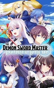 The Demon Sword Master of Excalibur Academy movie