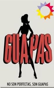 Guapas movie