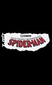 Your Friendly Neighborhood Spider-Man movie