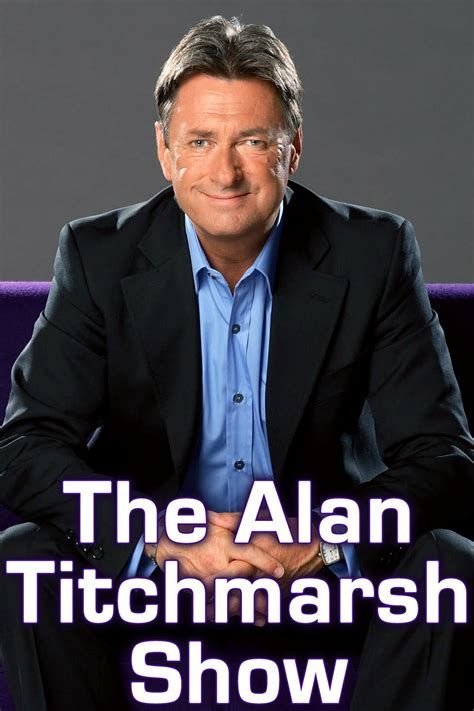 The Alan Titchmarsh Show movie