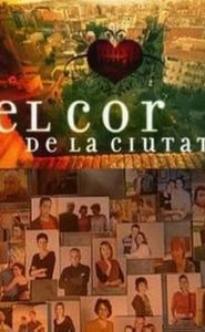 El Cor de la Ciutat movie