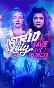 Astrid & Lilly sauvent le monde movie