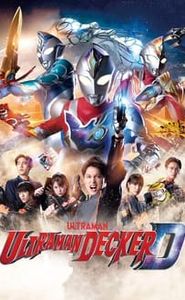 Ultraman Decker : new generation Dyna movie