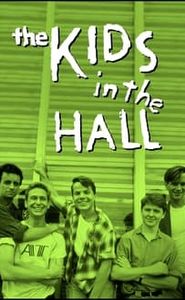 The Kids in the Hall movie
