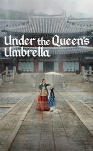 Under the Queen's Umbrella movie