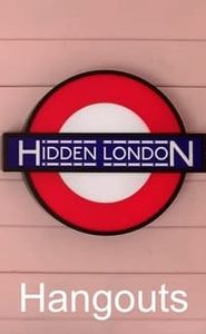Hidden London Hangouts movie