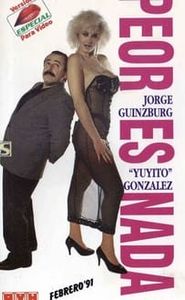 Peor es nada movie