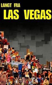 Langt fra Las Vegas movie