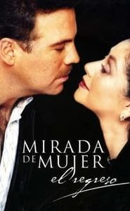 Mirada de mujer: El regreso movie