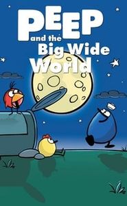 Peep and the Big Wide World movie