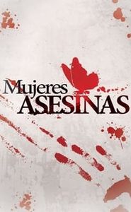 Mujeres asesinas movie