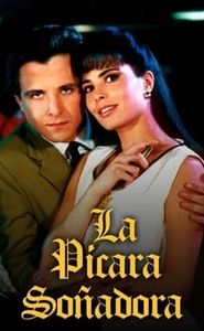 La Pícara Soñadora movie