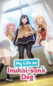 My Life as Inukai-san's Dog movie