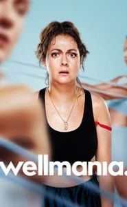 Wellmania movie