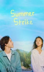 Summer Strike movie