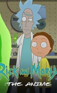 Rick et Morty : L’Anime movie