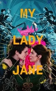 My Lady Jane movie