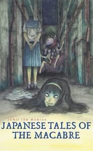 Maniac par Junji Ito : Anthologie macabre movie