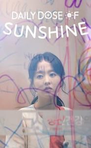 Daily Dose of Sunshine movie