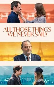 Toutes ces choses qu'on ne s'est pas dites movie