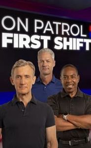 On Patrol: First Shift movie